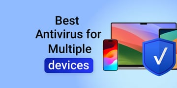 Best antivirus for multiple devices 2024
