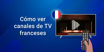 Como ver la television francesa por Internet en Estados Unidos