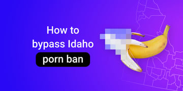 How to bypass Idaho porn ban and unblock Pornhub