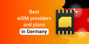 Best eSIM providers and plans in Germany