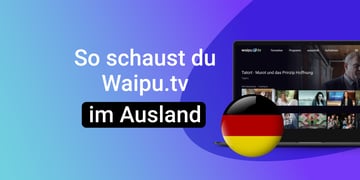 Beitragsbild mit WaipuTV Bildschirm und Deutschland Logo