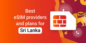 esim providers and plans for sri lanka
