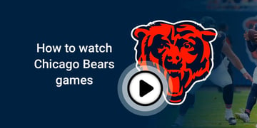 how-to-watch-chicago-bears-games