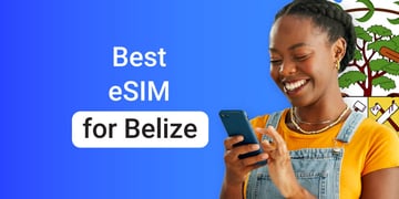 Best eSIM for Belize