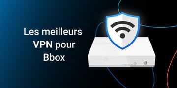 best vpn for bbox fr