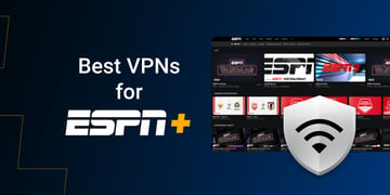 Best ESPN+ VPNs in 2026 Featured image