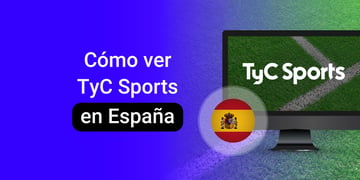 how to watch tyc sports in spain