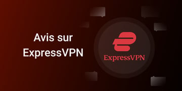Avis ExpressVPN