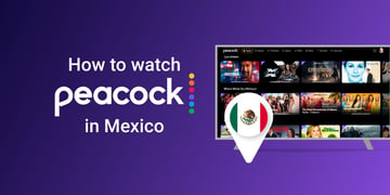 how to watch peacock tv in mexico