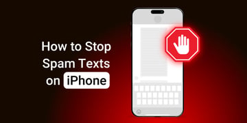 How to stop spam texts on iPhone