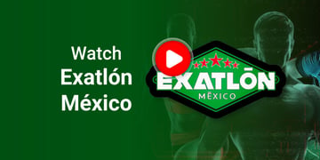 Watch Exatlon Mexico