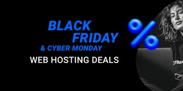 Best web hosting Black Friday & Cyber Monday deals