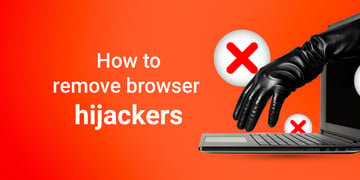 How to remove browser hijackers featured image