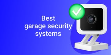 best garage security systems