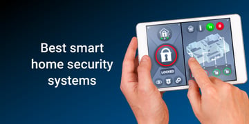 best smart home security systems