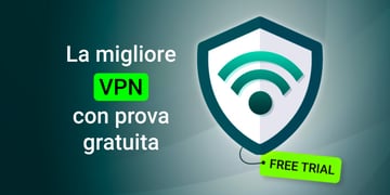 Best VPN free trials