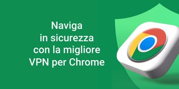 vpn per chrome