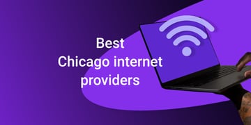 Best Chicago internet providers