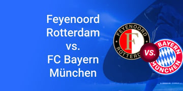 Feyenoord vs. FCB