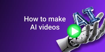 How to make AI videos