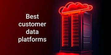 Best customer data platforms