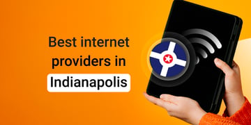 Best internet in Indianapolis