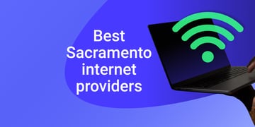 best sacramento internet providers