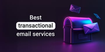 Best transactional email services