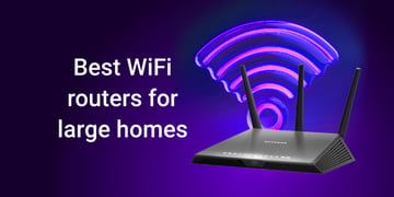 best wifi routers for large homes