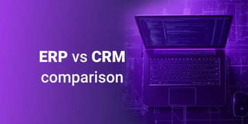 ERP vs CRM