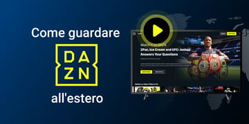 how to watch dazn from abroad