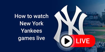 How to watch New York Yankees games live in 2025