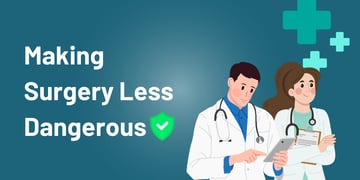 Making Surgery Less Dangerous Partner content