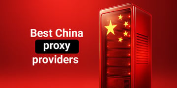 Best China proxy providers