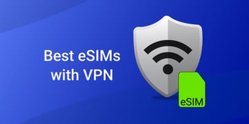 best esim with vpn