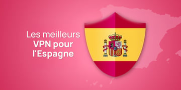 best VPNs for Spain fr