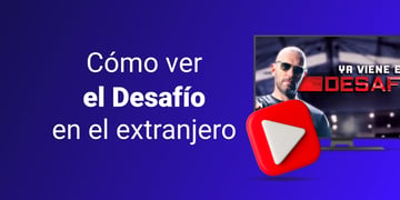 como-ver-el-desafio