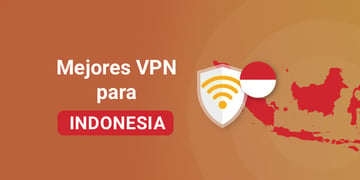 Best VPN for Indonesia Spanish