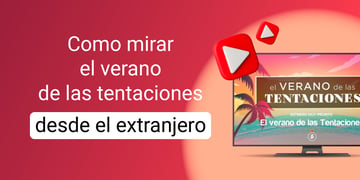Verano de las Tentaciones Telecinco