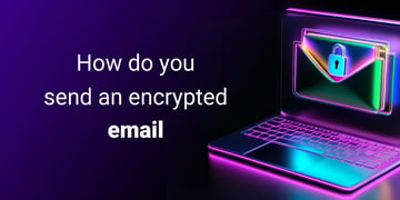 how to send encrypted email