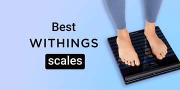 best withings scale