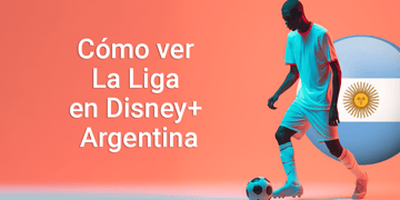 How to watch La Liga on Disney+ Argentina