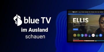 Watch blue tv abroad