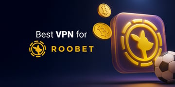 Best-VPN-for-Roobet 2025