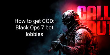 How to get COD Black Ops 7 Bot Lobbies featured image