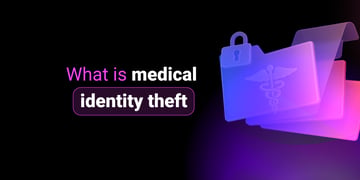 Medical identity theft