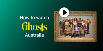 how-to-watch-ghosts-australia