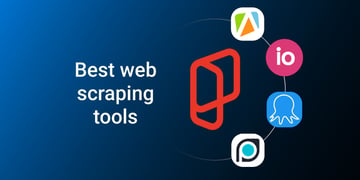 Best web scraping tools