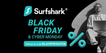 Les offres Black Friday chez Surfshark