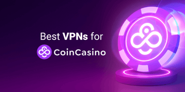Best VPNs for CoinCasino